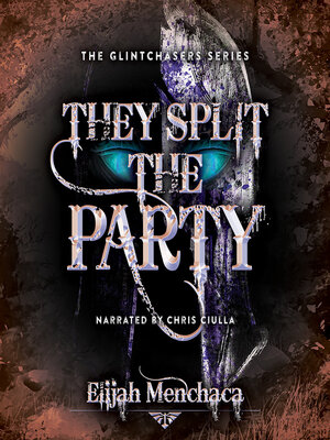 cover image of They Split the Party